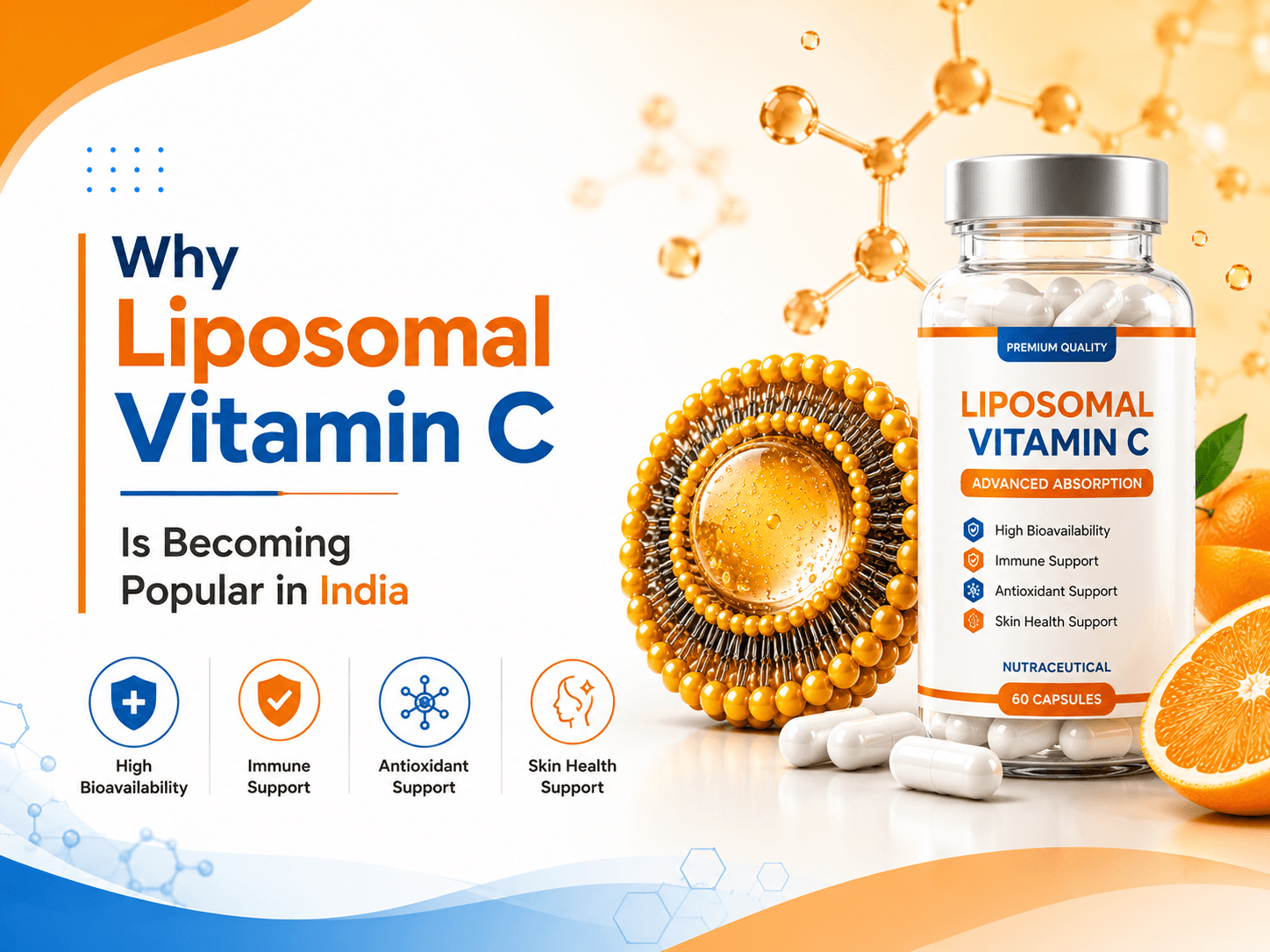 Why Liposomal Vitamin C Is Becoming Popular in India