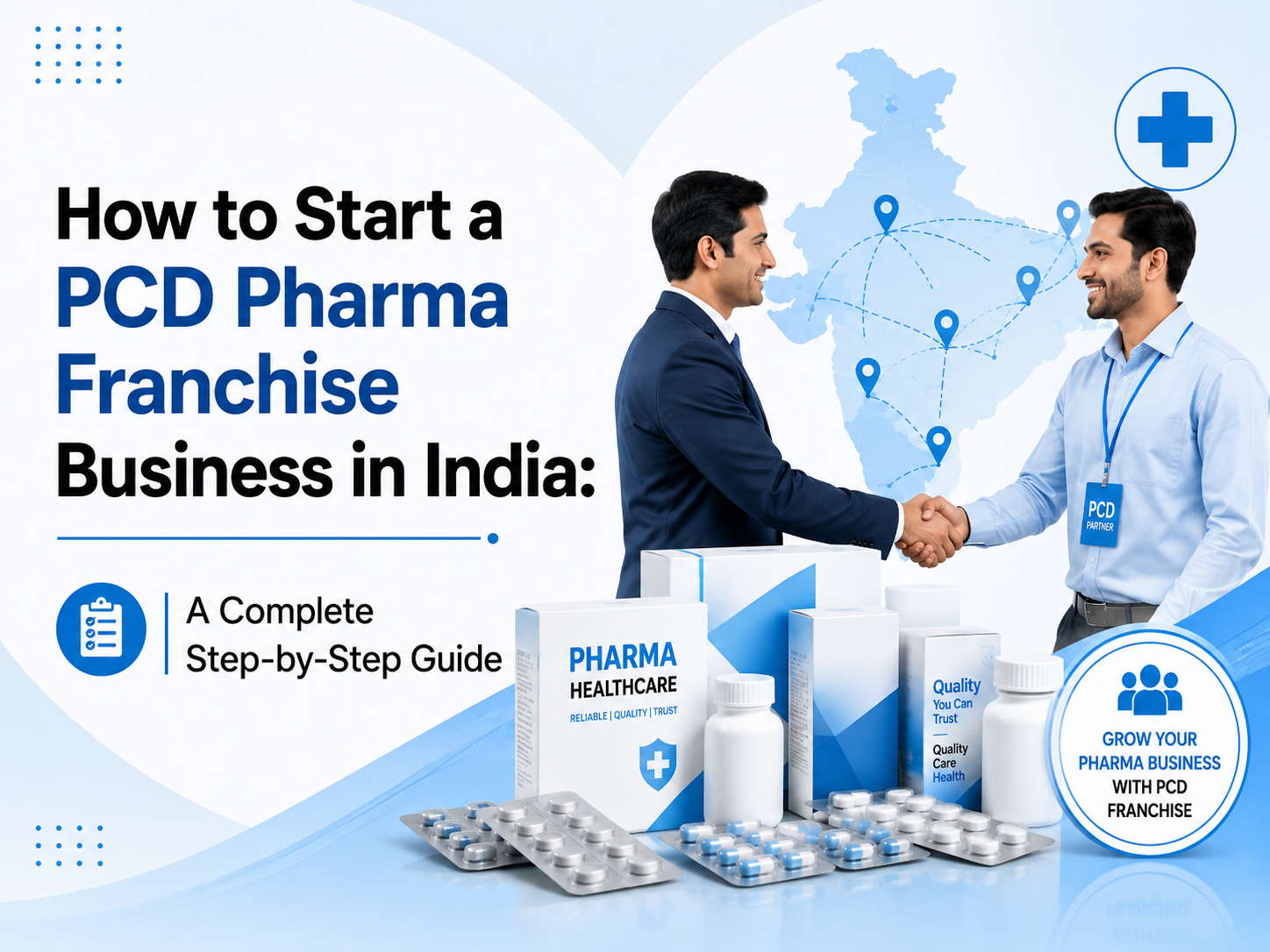 How to Start a PCD Pharma Franchise Business in India