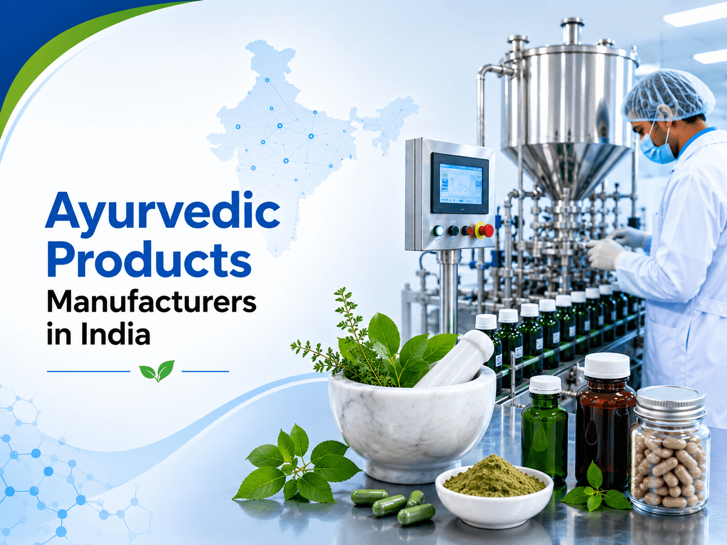 Ayurvedic Products Manufacturers